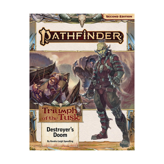 Pathfinder Triumph of The Tusk: Destroyer's Doom